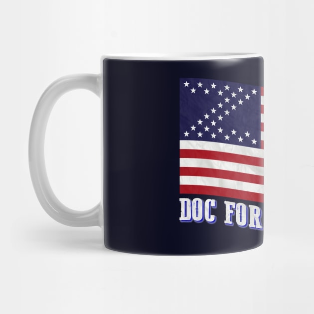 Doc For President - v2 by CursedRose